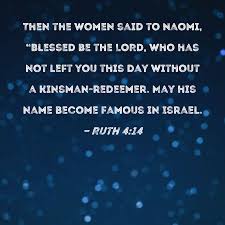Ruth 4:14